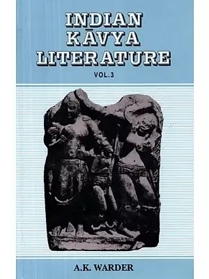 Indian Kavya Literature : The Early Medieval Period (Sudraka To Visakhadatta, Volume-3)