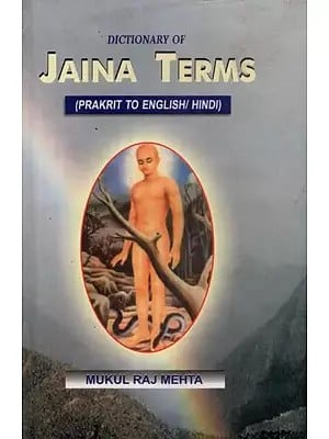 Dictionary of Jaina Terms