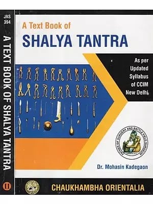 A Text Book of Shalya Tantra (Set of 2 Volumes)
