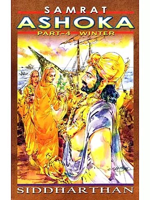 Samrat Ashoka - Winter (Part-4)