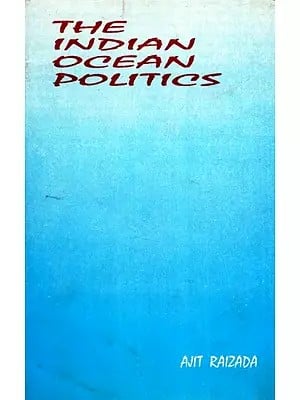 The Indian Ocean Politics