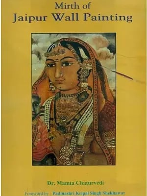 Mirth of Jaipur Wall Painting (An Old and Rare Book)