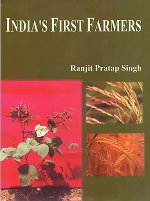 India's First Farmers