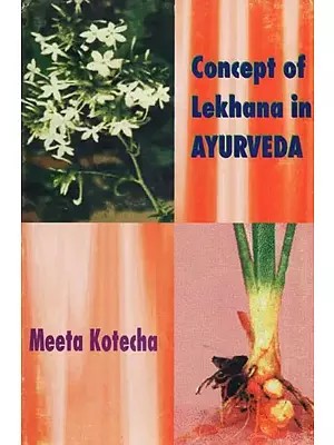 Concept of Lekhana in Ayurveda (An Old and Rare Book)