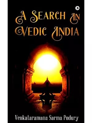 A Search In Vedic India