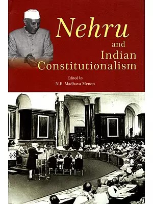 Nehru and Indian Constitutionalism