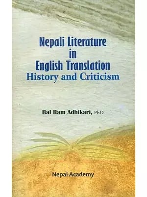 Nepali Literature in English Translation- History and Criticism