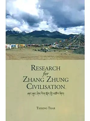 Research for Zhang Zhung Civilisation