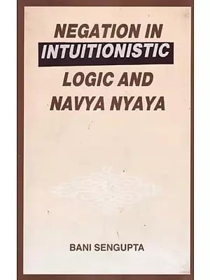 Negation in Intuitionistic Logic and Navya Nyaya