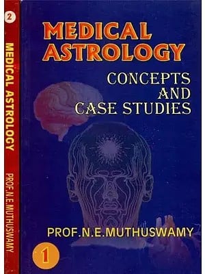Medical Astrology-Combinations and Remedial Measures (Set of 2 Volumes)