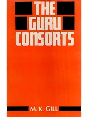 The Guru Consorts (An Old and Rare Book)
