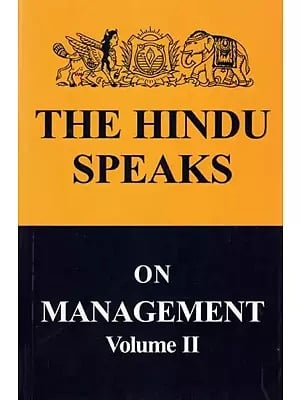 The Hindu Speaks On Management (Volume II)