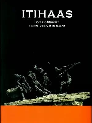 Itihaas- 63th Foundation Day (National Gallery of Modern Art)