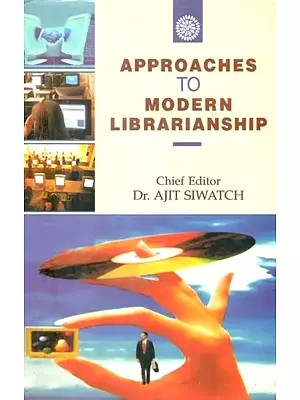 Approaches to Modern Librarianship