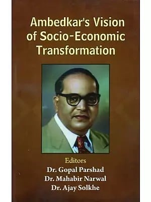 Ambedkar's Vision of Socio-Economic Transformation