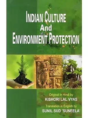 Indian Culture and Environment Protection
