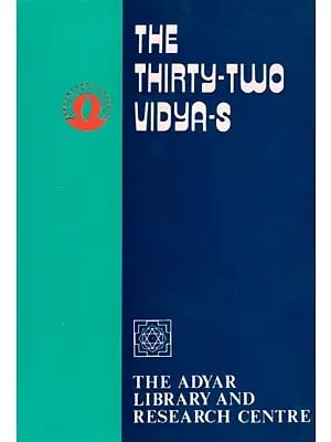 The Thirty Two Vidya-s