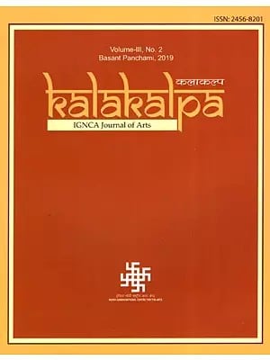 Kalakalpa IGNCA Journal of Arts (Volume III, No. 2)