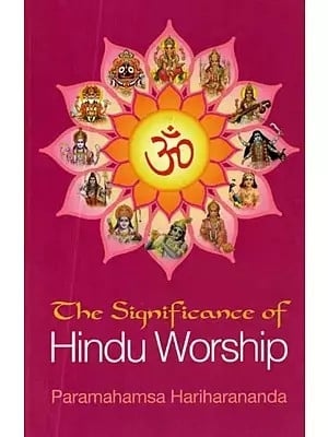 The Significance of Hindu Worship