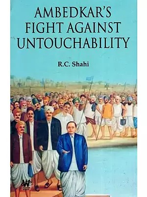 Ambedkar's Fight Against Untouchability