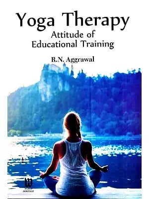 Yoga Therapy- Attitude of Educational Training
