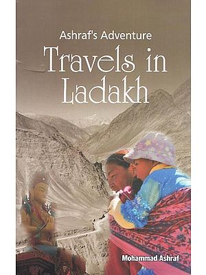 Ashraf's Adventure Travels in Ladakh