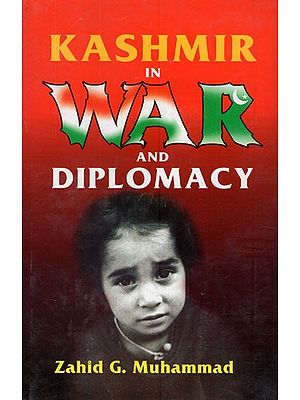 Kashmir in War and Diplomacy