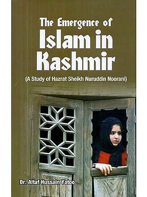 The Emergence of Islam in Kashmir