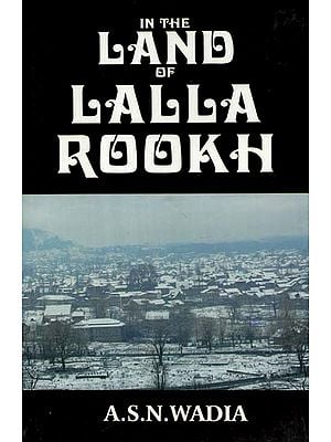 In The Land of Lalla Rookh