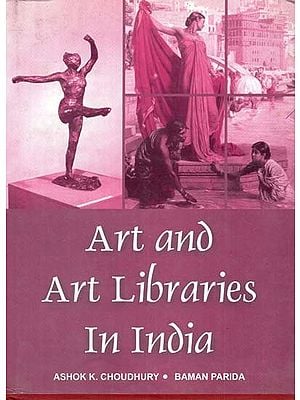 Art and Art Libraries in India (An Old and Rare Book)