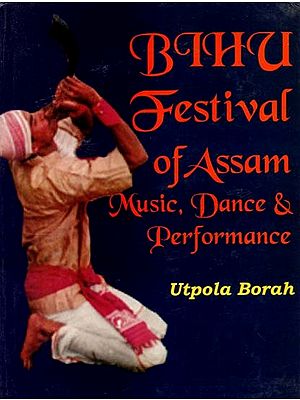 Bihu Festival of Assam Music, Dance & Performance
