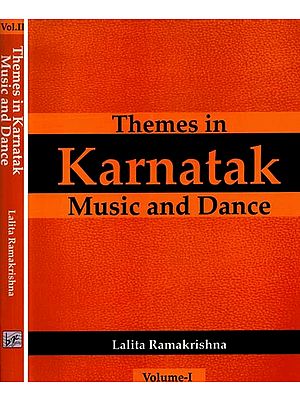 Themes in Karnatak Music and Dance (Set of 2 Volumes)