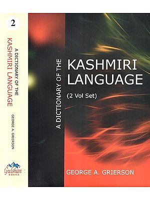 A Dictionary of The Kashmiri Language (Set of 2 Volume)