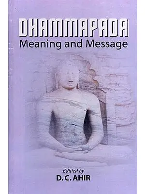 Dhammapada Meaning and Message