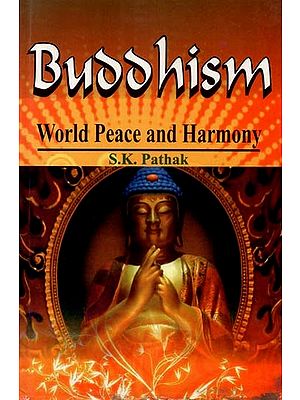 Buddhism World Peace and Harmony (An Old and Rare Book)