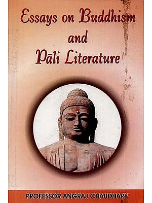 Essays on Buddhism ÿand Pali Literature