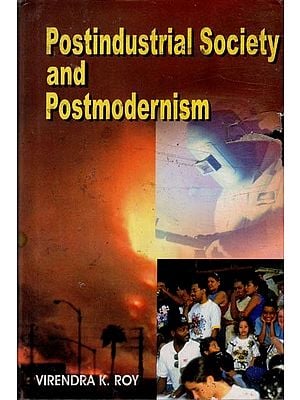 Postindustrial Society and Postmodernism (An Old and Rare Book)