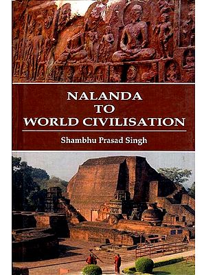 Nalanda to World Civilisation