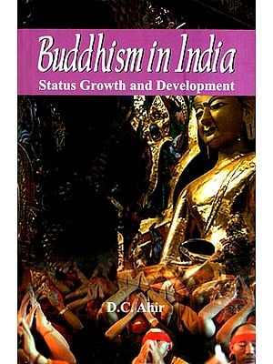 Buddhism in India- Status Growth and Development