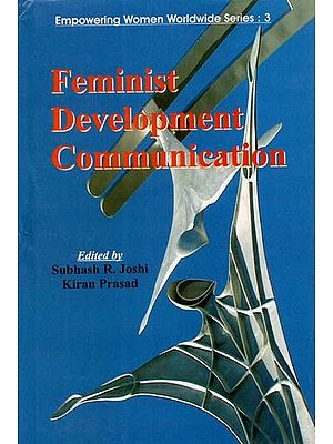 Feminist Development Communication: Empowering Women in the Information Era (An Old and Rare Book)