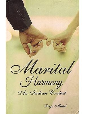 Marital Harmony- An Indian Context