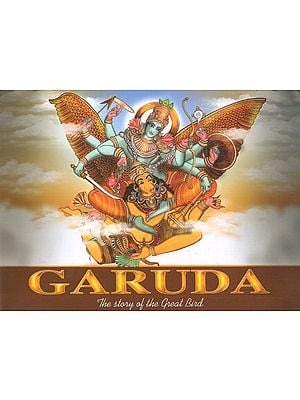 Garuda- The Story of The Great Bird