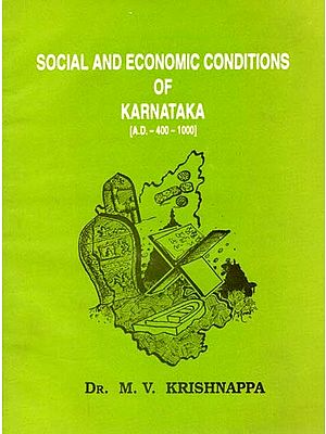 Social and Economic Conditions of Karnataka- A. D.- 400-1000 (An Old and Rare Book)