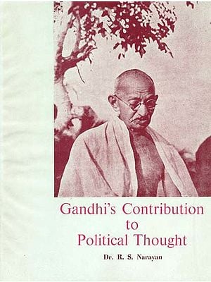 Gandhi's Contribution to Political Thought (An Old and Rare Book)