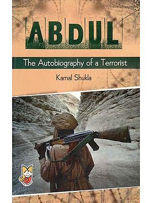 Abdul: The Autobiography of a Terrorist