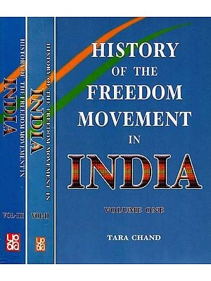 History of the Freedom Movement in India (Set of 3 Volumes)