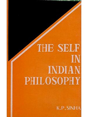 The Self in Indian Philosophy (An Old and Rare Book)