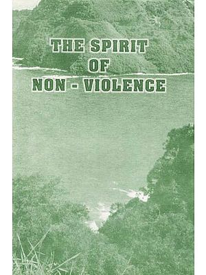 The Spirit of Non-Violence