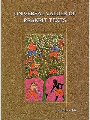 Universal Values of Prakrit Texts