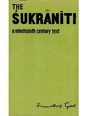 The Sukraniti - A Nineteenth Century Text (An Old & Rare Book)